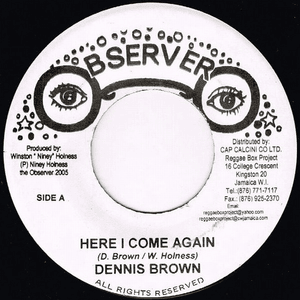 Here I Come Again - Dennis Brown