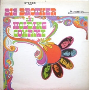 The Last Time - Big Brother and the Holding Company