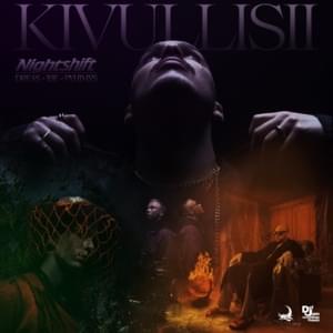 Kivullisii - Nightshift (FIN) (Ft. Dreas, ​ibe & Pyhimys)