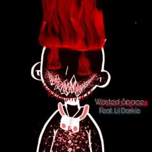 Wasted Space - Artificial Reflection (Ft. Lil Darkie)