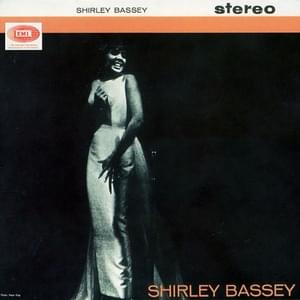 Fools Rush In - Shirley Bassey