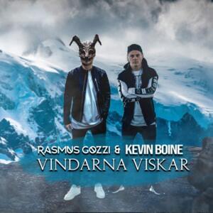 VINDARNA VISKAR - Rasmus Gozzi (Ft. Kevin Boine)