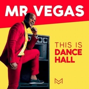 Dancehall Dab Remix - Mr. Vegas (Ft. Nadia Rose)