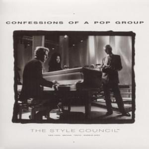 Confessions 1, 2, & 3 - The Style Council