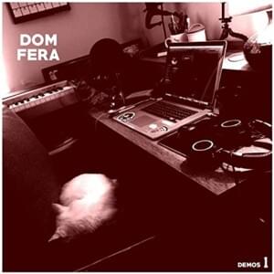 Monster Song (Demo) - Dom Fera