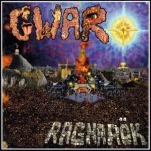 Crush, Kill, Destroy - GWAR