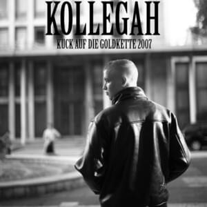 Kuck auf die Goldkette 2007 - Kollegah