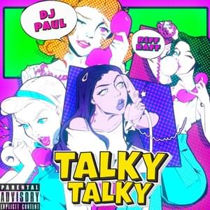 TALKY TALKY - RiFF RAFF & DJ Paul