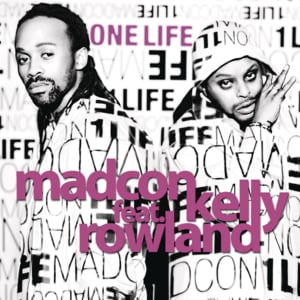 One Life - MadCon (Ft. Kelly Rowland)