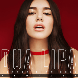 Hotter Than Hell (Carsten Fietz Remix) - Dua Lipa