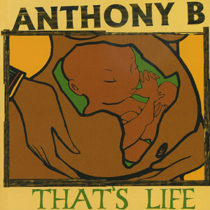 Good Life - Anthony B