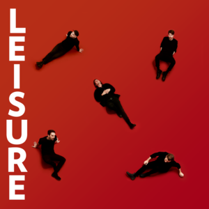 Something About You - LEISURE