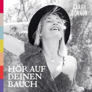 Hör auf deinen Bauch (akustisch) - Sarah Connor