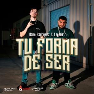 Tu Forma De Ser - Kane Rodriguez & Legado 7