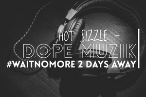 Dope Muzik - Hot Sizzle