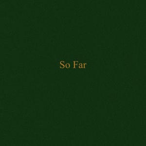 So Far - SonReal