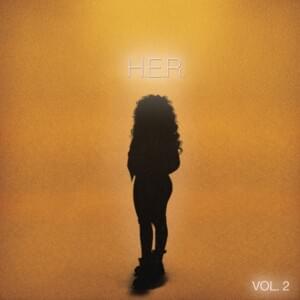 I Won’t - H.E.R.