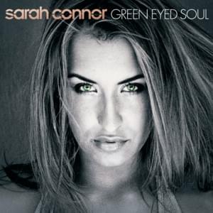 Can’t Get None - Sarah Connor