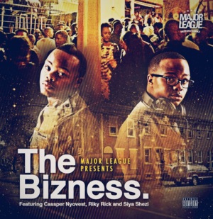 The Bizness - Major League DJz (Ft. Cassper Nyovest, Riky Rick & Siya Shezi)