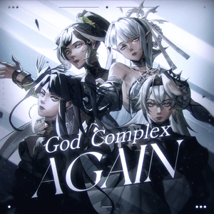 Again - God Complex (VCB) (Ft. BlueDrak3 & Cartian)