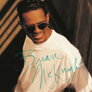 I Couldn’t Say - Brian McKnight