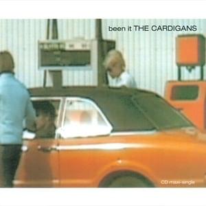 Been It (Tee’s Inhouse Vocal) - The Cardigans