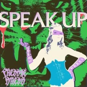 Speak Up - Freddie Dredd