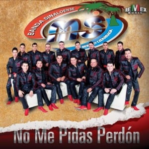 Excepto a Ti - Banda MS de Sergio Lizárraga