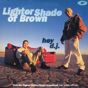 Hey D.J. [Flex B-Boy Mix] - Lighter Shade of Brown