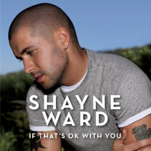 If That’s OK With You (Single Mix) - Shayne Ward