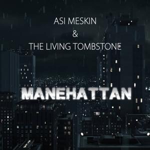 Manehatten (Vocal Stem - 110BPM) - Asi Meskin & The Living Tombstone