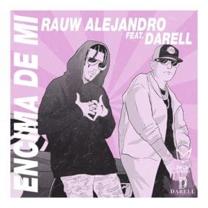 Encima De Mi - Rauw Alejandro & Darell