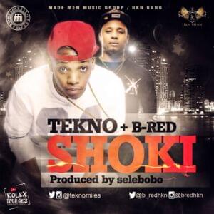 Shoki - Tekno (Ft. B Red (Artist))