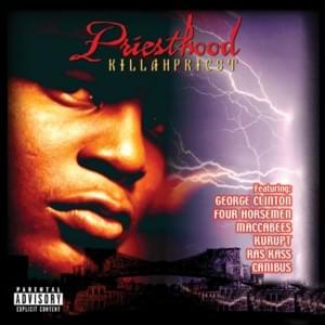 The One - Killah Priest (Ft. Funkadelic, George Clinton & P-Funk Ladies)