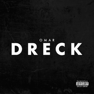 Dreck - OMAR