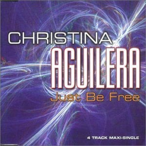 Just Be Free - Christina Aguilera