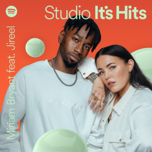 DITT FEL (Spotify Studio It’s Hits Recording) - Miriam Bryant (Ft. Jireel)