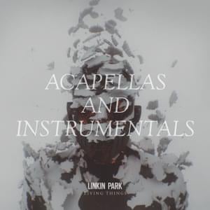 IN MY REMAINS (Acapella) - Linkin Park