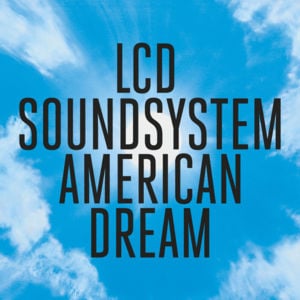 ​i used to - LCD Soundsystem