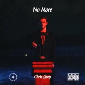 No More - Chris Grey