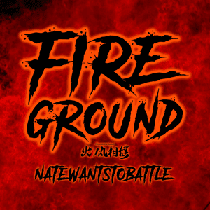 Fire Ground - NateWantsToBattle