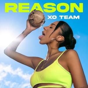 Reason - XO TEAM