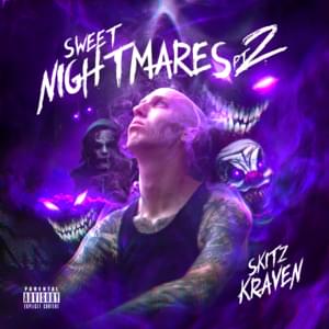 Sweet Nightmares (Pt. 2) - ​sKitz Kraven