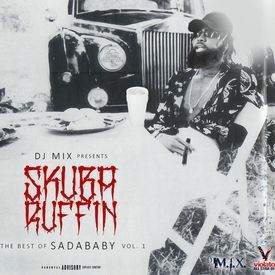 Skuba Ruffin - Sada Baby (Ft. Poppa Sada & Tooda Man)