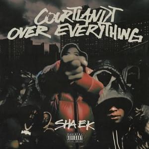 Courtlandt Over Everything Pt. 3 - Sha EK (Ft. B-Lovee & Bouba Savage)