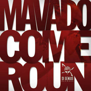 Come Round - Mavado