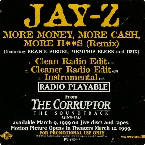 More Money, More Cash, More Hoes (Remix) - JAY-Z (Ft. Beanie Sigel, DMX & Memphis Bleek)