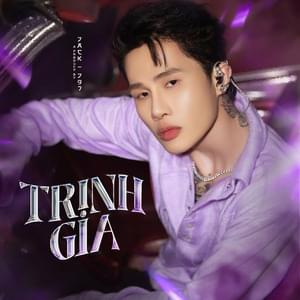 Trịnh Gia - Jack - J97