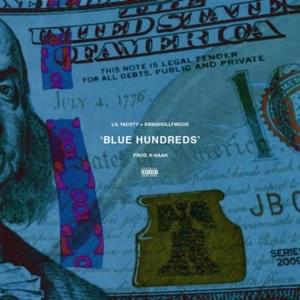 Blue Hundreds - Lil Yachty (Ft. Swaghollywood)