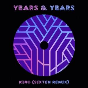 King (Sixten Remix) - Olly Alexander & Sixten